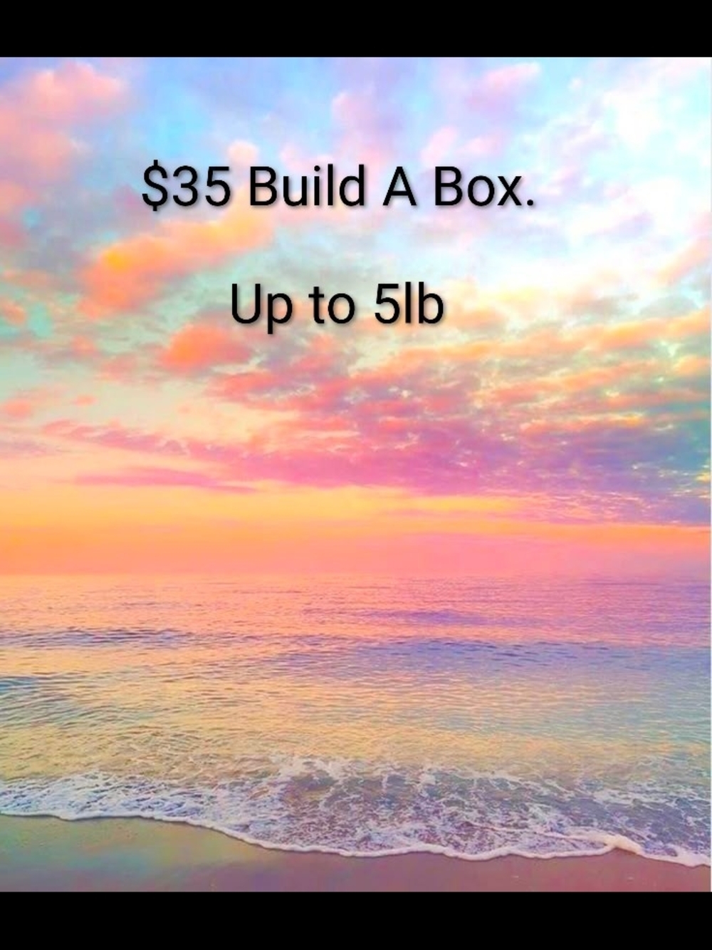 $35 Build A Box